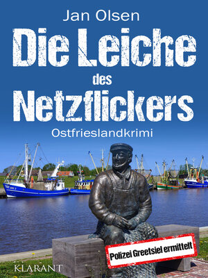 cover image of Die Leiche des Netzflickers. Ostfrieslandkrimi